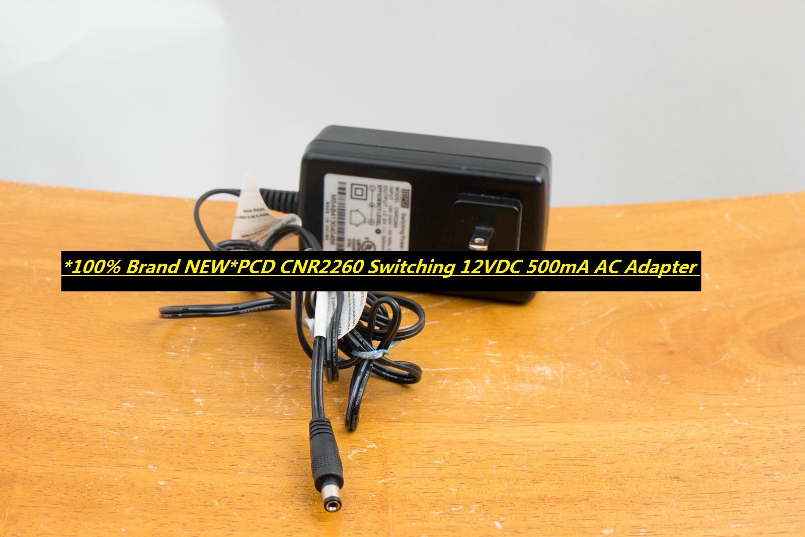 *100% Brand NEW*PCD CNR2260 Switching 12VDC 500mA AC Adapter Power Supply